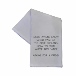 Water Into Wine- Tea Towel