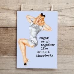 Go Together Like Drunk And Disorderly Greeting Card