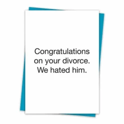 Congrats On Your Divorce Greeting Card